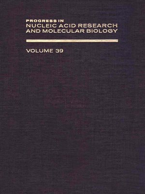 cover image of Progress in Nucleic Acid Research and Molecular Biology